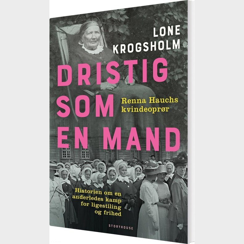 Dristig Som En Mand - Lone Krogsholm - Bog
