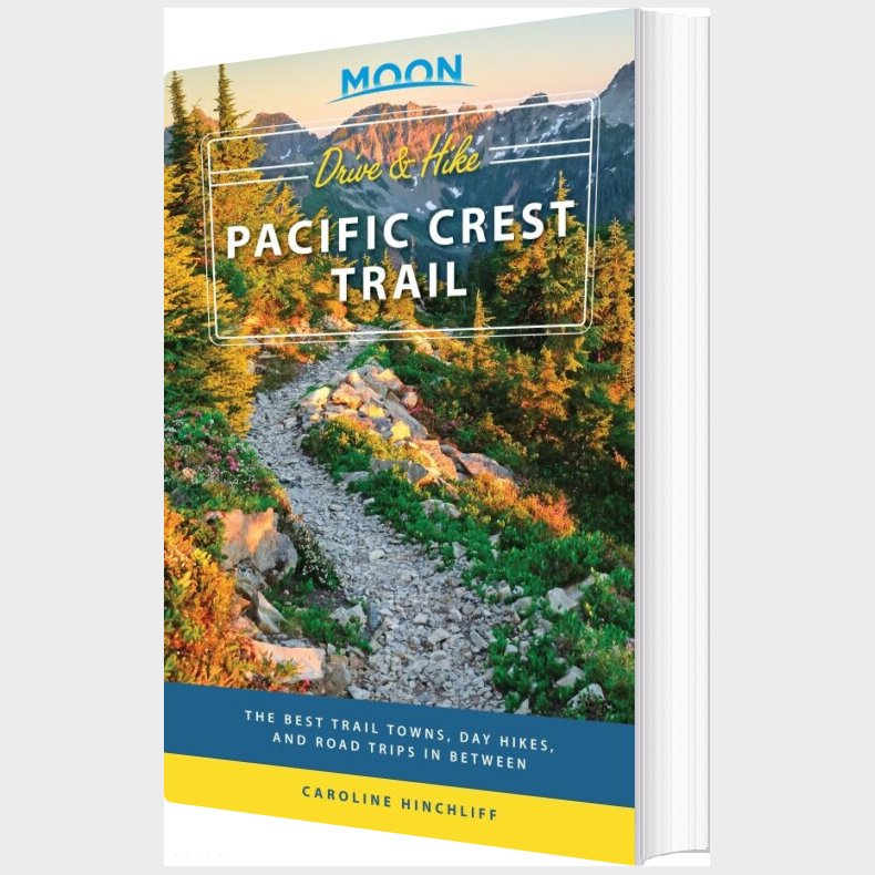 Drive & Hike - Pacific Crest Trail - Caroline Hinchliff - English Book