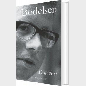 Drivhuset - Anders Bodelsen - Bog