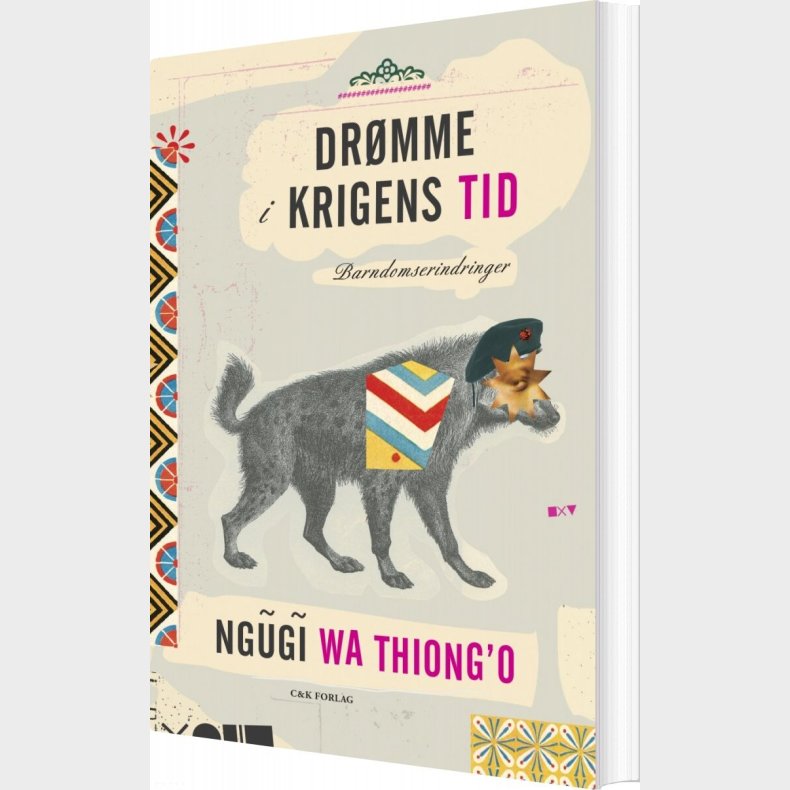 Dr�mme I Krigens Tid - Ngugi Wa Thiong'o - Bog