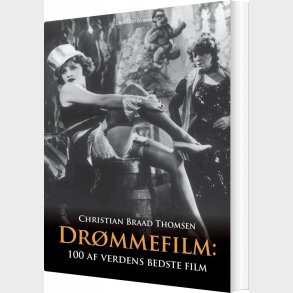 Dr�mmefilm - Christian Braad Thomsen - Bog
