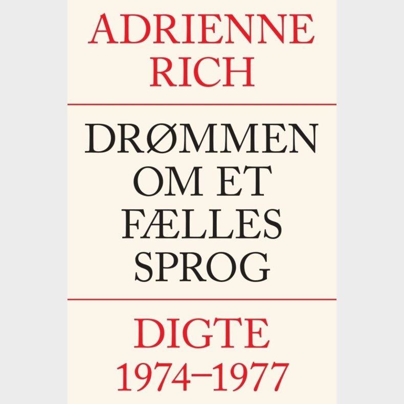 Dr�mmen Om Et F�lles Sprog - Adrienne Rich - Bog