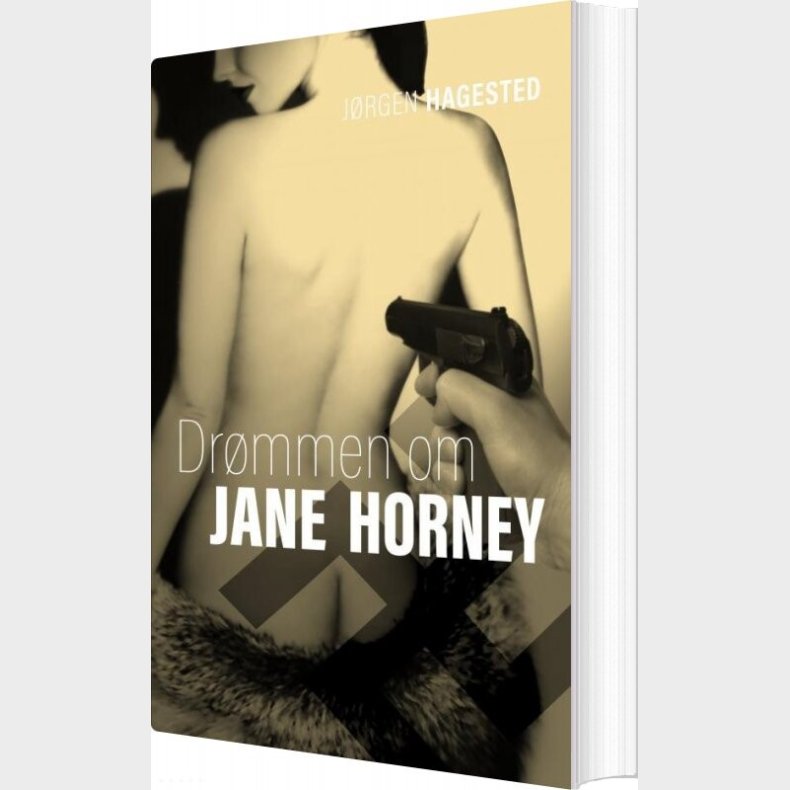 Dr�mmen Om Jane Horney - J�rgen Holger  Hagested - Bog