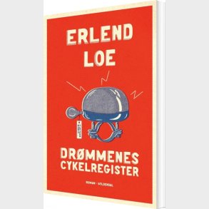 Dr�mmenes Cykelregister - Erlend Loe - Bog