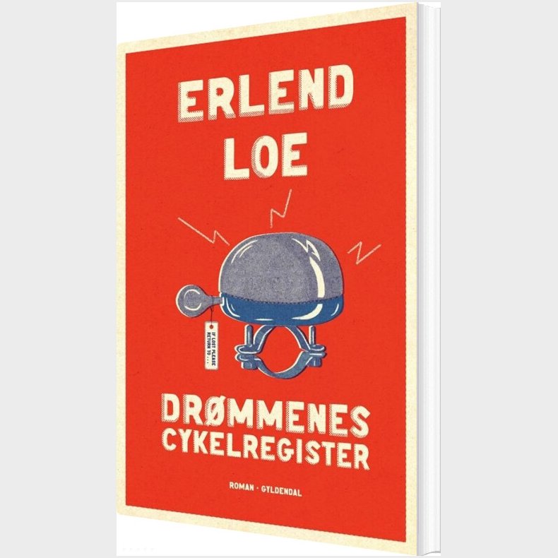 Dr�mmenes Cykelregister - Erlend Loe - Bog