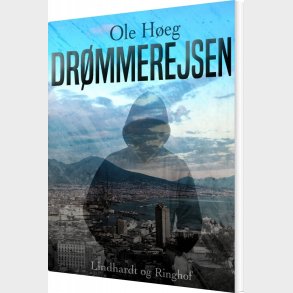 Dr�mmerejsen - Ole H�eg - Bog