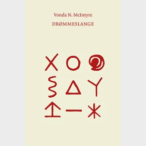 Dr�mmeslange - Vonda N. Mcintyre - Bog