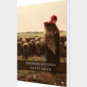 Dr�mmespinderi - Patti Smith - Bog