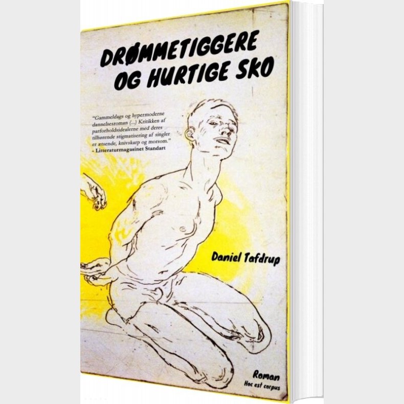 Dr�mmetiggere Og Hurtige Sko - Daniel Tafdrup - Bog
