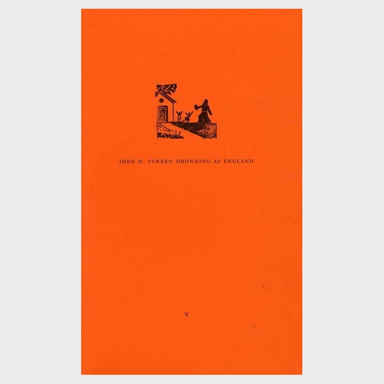 Dronning Af England - J�rn H. Sv�ren - Bog