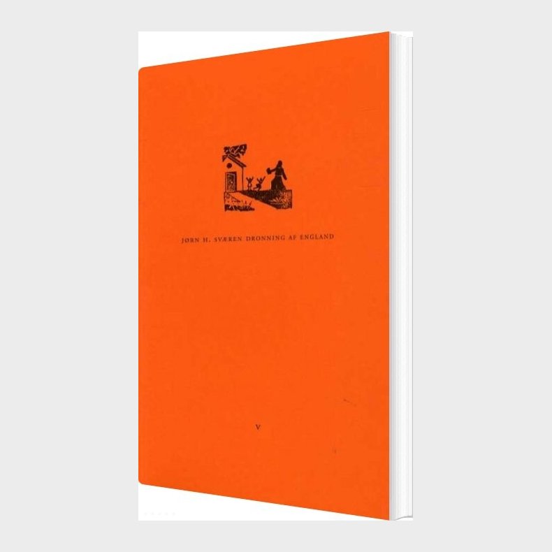 Dronning Af England - J�rn H. Sv�ren - Bog