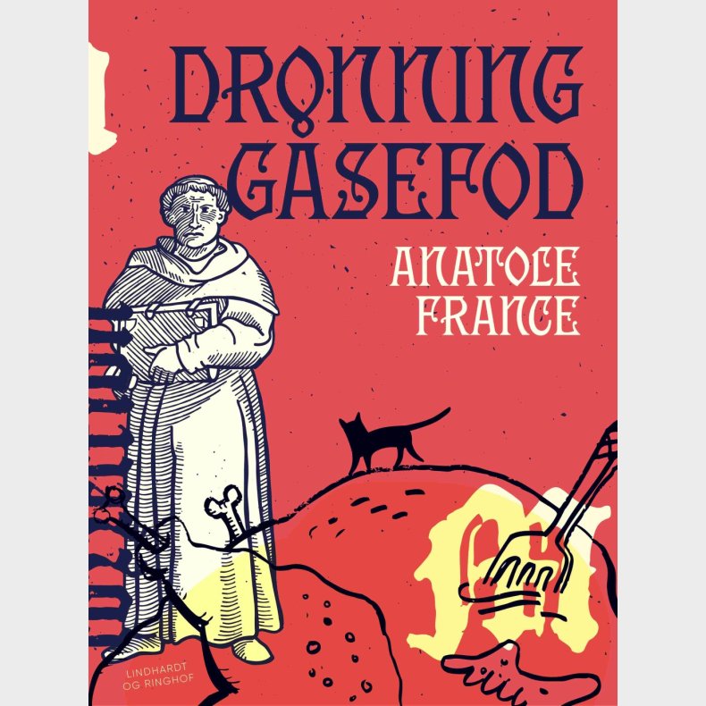Dronning G�sefod - Anatole France - Bog