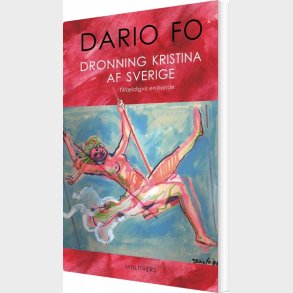 Dronning Kristina Af Sverige - Dario Fo - Bog