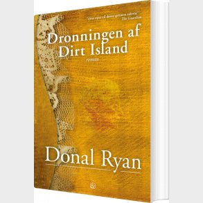 Dronningen Af Dirt Island - Donal Ryan - Bog