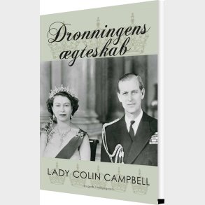 Dronningens �gteskab - Lady Colin Campbell - Bog