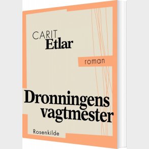 Dronningens Vagtmester - Carit Etlar - Bog