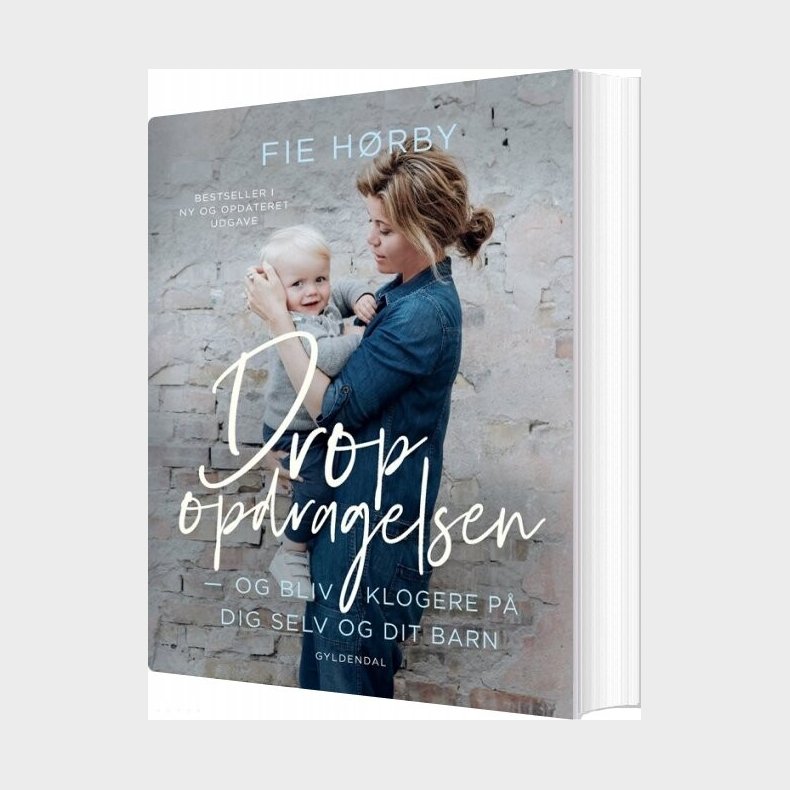 Drop Opdragelsen - Fie H�rby - Bog