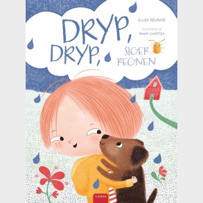 Dryp, Dryp, Siger Regnen - Ellen Delange - Bog