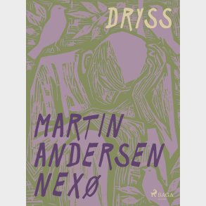 Dryss - Martin Andersen Nex� - Bog