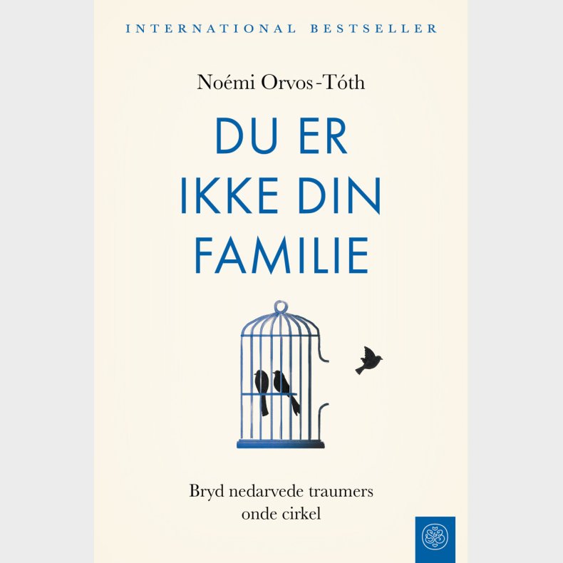 Du Er Ikke Din Familie - No�mi Orvos-t�th - Bog