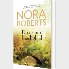 Du Er Min K�rlighed - Nora Roberts - Bog