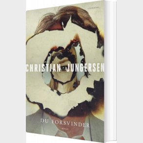 Du Forsvinder - Christian Jungersen - Bog