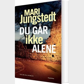 Du G�r Ikke Alene - Mari Jungstedt - Bog