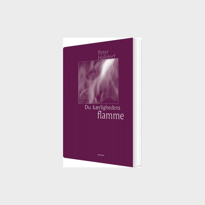 Du K�rlighedens Flamme - Peter Halldorf - Bog