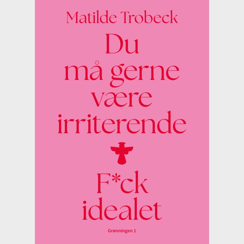 Du M Gerne Vre Irriterende - Matilde Trobeck - Bog