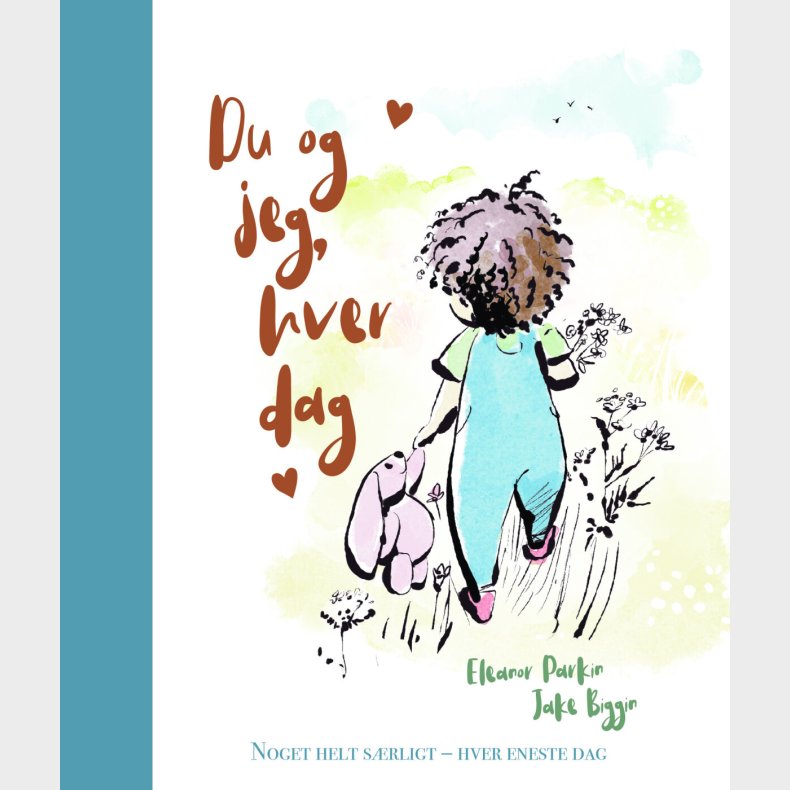 Du Og Jeg, Hver Dag - Elanor Parkin - Bog
