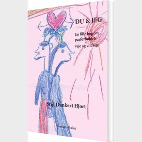 Du Og Jeg - Stig Dankert Hjort - Bog