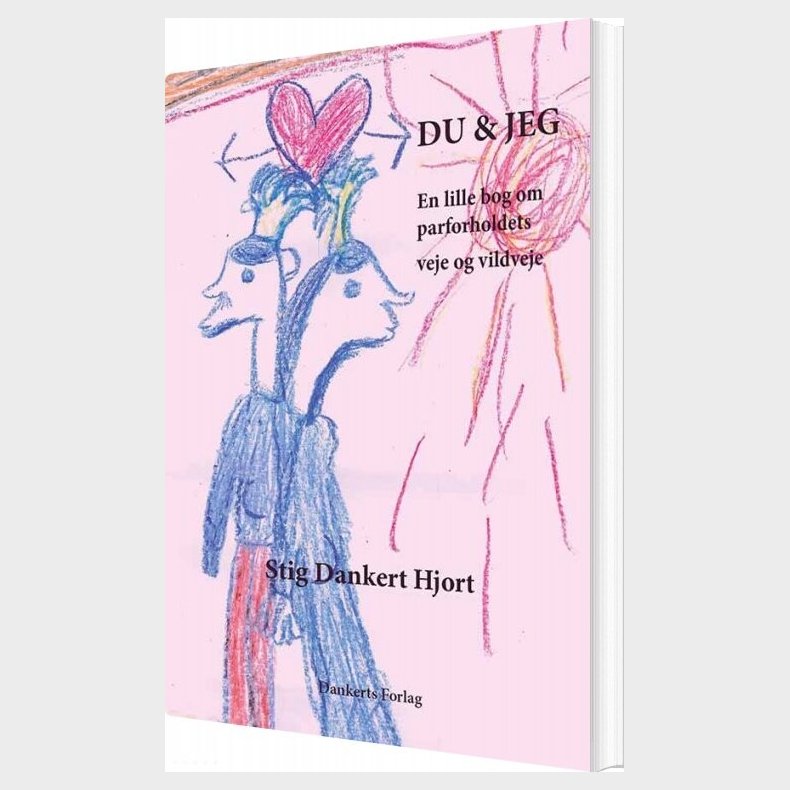Du Og Jeg - Stig Dankert Hjort - Bog