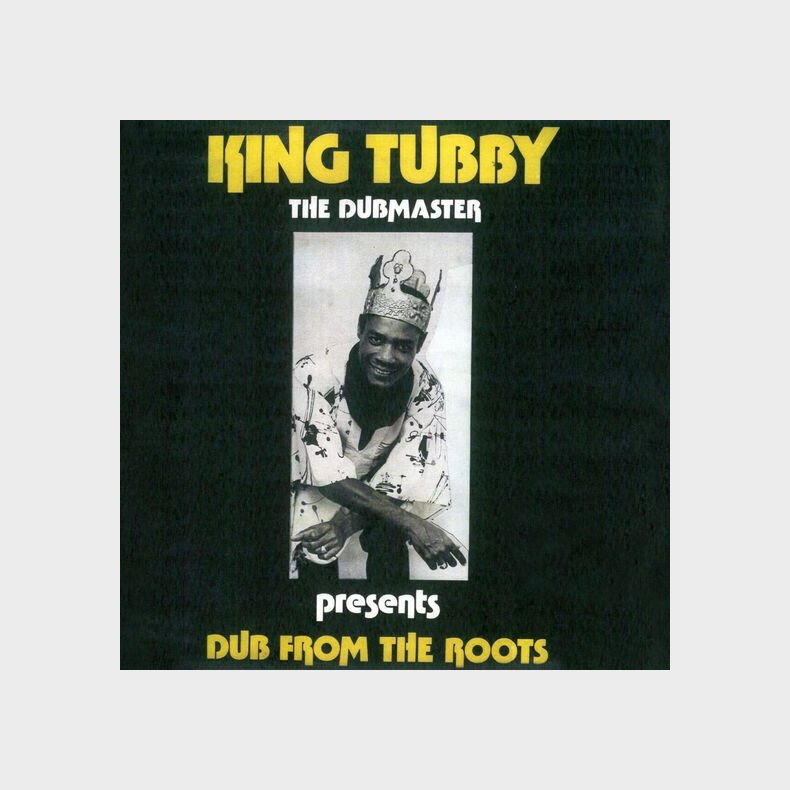 King Tubby - Dub From The Roots - Vinyl Lp