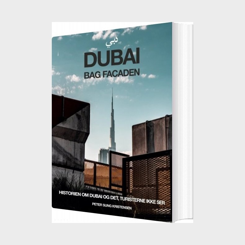 Dubai Bag Facaden - Peter Sung Kristensen - Bog