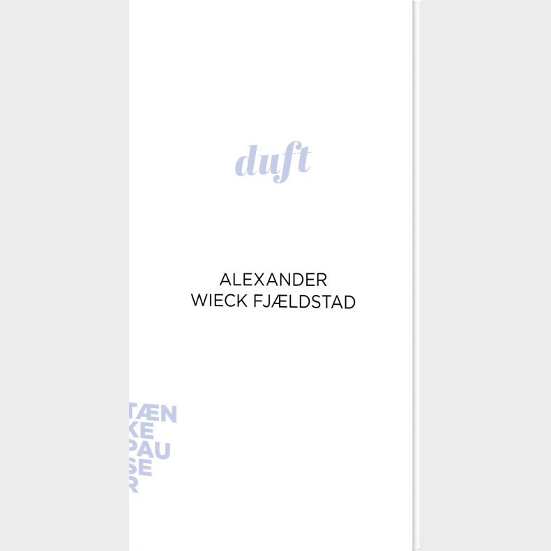 Duft - Alexander Wieck Fj�ldstad - Bog