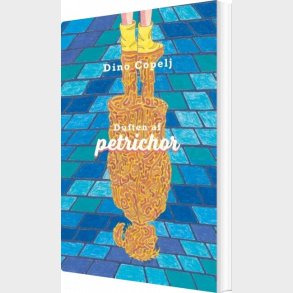 Duften Af Petrichor - Dino Copelj - Bog