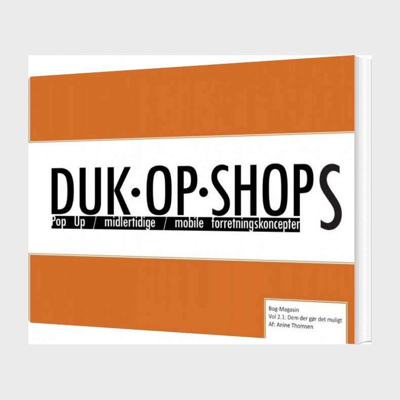 Duk Op Shops Vol 2.1 - Anine Thomsen - Bog