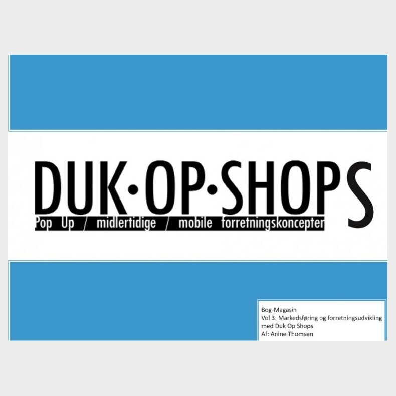 Duk Op Shops Vol 3.1 - Anine Thomsen - Bog
