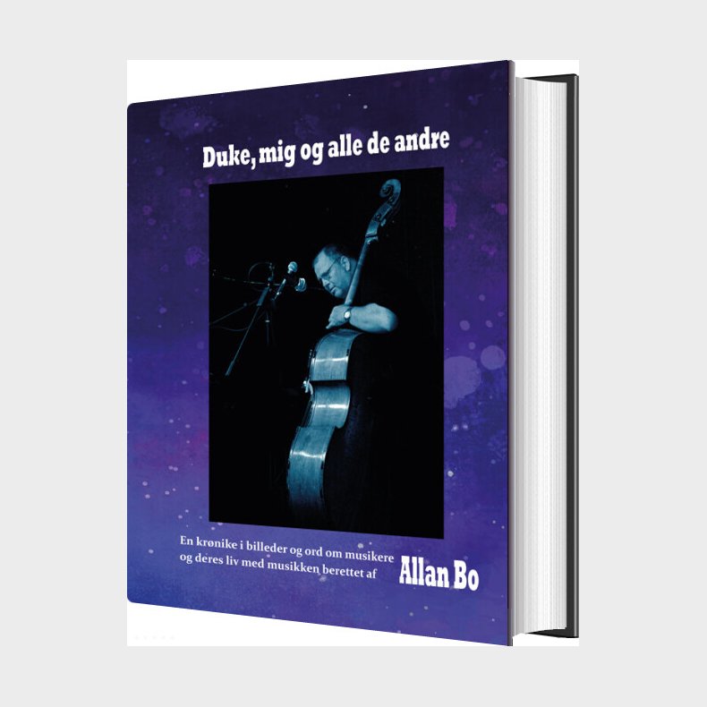 Duke, Mig Og Alle De Andre - Allan Bo - Bog