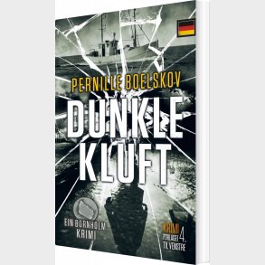Dunkle Kluft - Pernille Boelskov - Tysk Bog