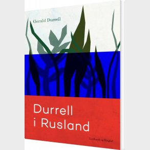 Durrell I Rusland - Gerald Durrell - Bog