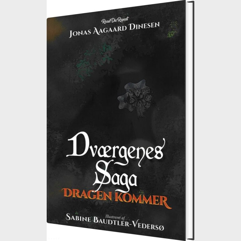 Dv�rgenes Saga: Dragen Kommer - Jonas Aagaard Dinesen - Bog