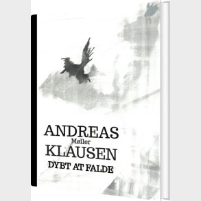 Dybt At Falde - Andreas M�ller  Klausen - Bog