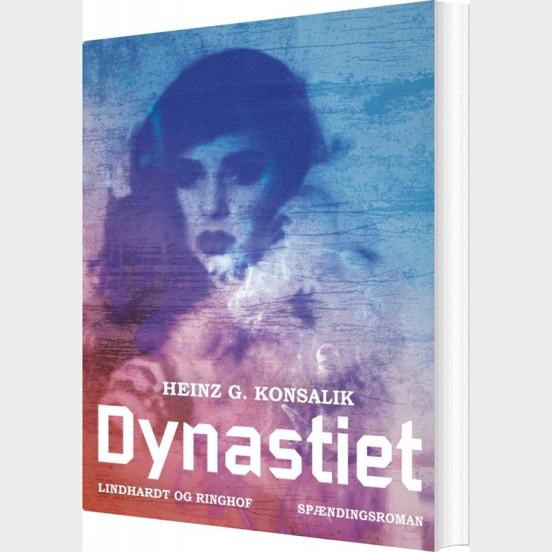 Dynastiet - Heinz G. Konsalik - Bog