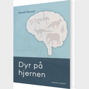 Dyr P� Hjernen - Gerald Durrell - Bog