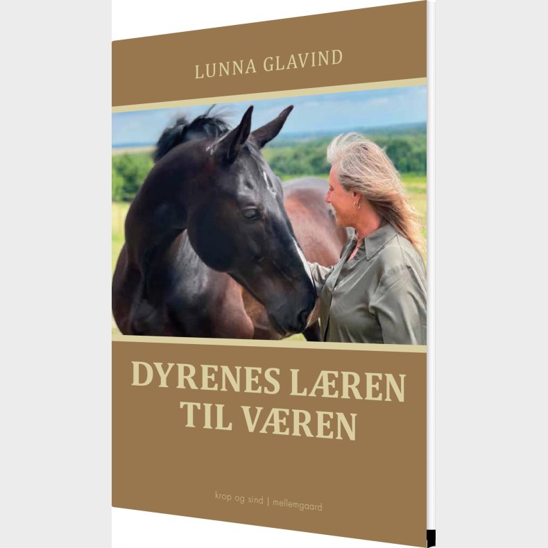 Dyrenes L�ren Til V�ren - Lunna Glavind - Bog