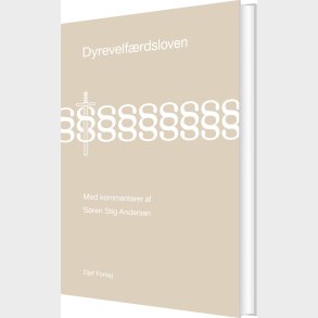 Dyrevelf�rdsloven - S�ren Stig Andersen - Bog