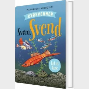 Dyrevenner - Sv�m Svend - Margareta Nordqvist - Bog