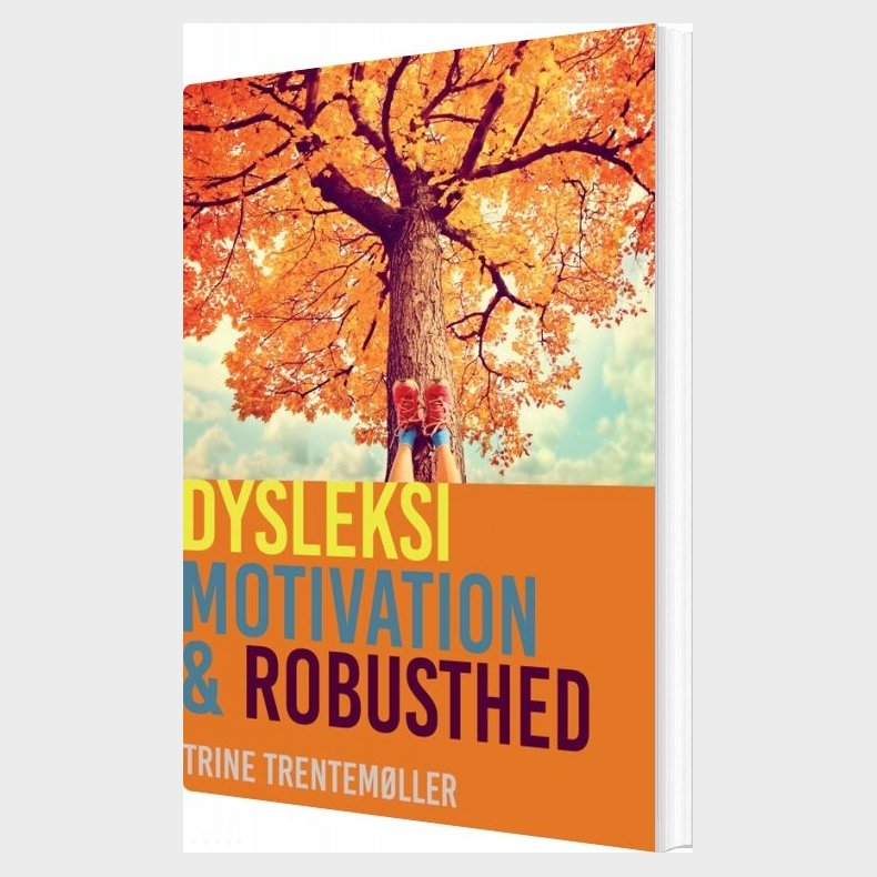 Dysleksi, Motivation Og Robusthed - Trentem�ller - Bog