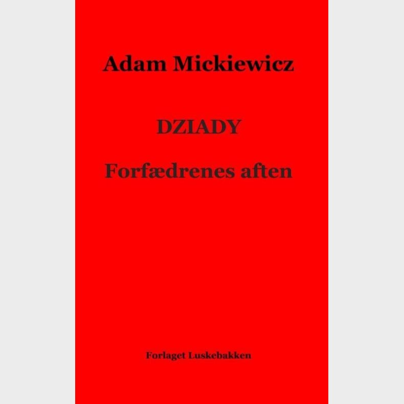 Dziady - Adam Mickiewicz - Bog